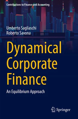 Abbildung von Sagliaschi / Savona | Dynamical Corporate Finance | 1. Auflage | 2022 | beck-shop.de