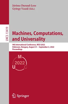 Abbildung von Durand-Lose / Vaszil | Machines, Computations, and Universality | 1. Auflage | 2022 | 13419 | beck-shop.de