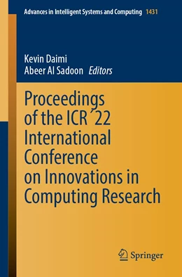 Abbildung von Daimi / Al Sadoon | Proceedings of the ICR’22 International Conference on Innovations in Computing Research | 1. Auflage | 2022 | 1431 | beck-shop.de