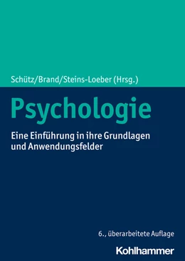 Abbildung von Schütz / Brand | Psychologie | 6. Auflage | 2022 | beck-shop.de