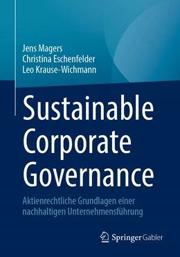 Abbildung von Magers / Eschenfelder | Sustainable Corporate Governance | 1. Auflage | 2022 | beck-shop.de