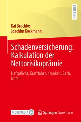 Abbildung von Bruchlos / Kockmann | Schadenversicherung: Kalkulation der Nettorisikoprämie | 1. Auflage | 2023 | beck-shop.de