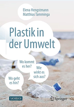 Abbildung von Hengstmann / Tamminga | Plastik in der Umwelt | 1. Auflage | 2022 | beck-shop.de
