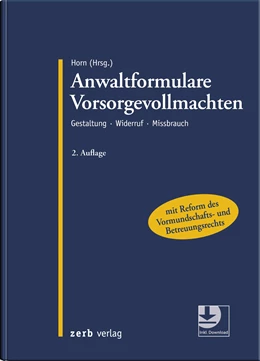 Abbildung von Horn (Hrsg.) | Anwaltformulare Vorsorgevollmachten | 2. Auflage | 2022 | beck-shop.de