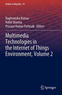 Abbildung von Kumar / Sharma | Multimedia Technologies in the Internet of Things Environment, Volume 2 | 1. Auflage | 2022 | 93 | beck-shop.de