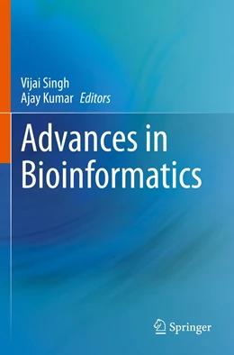 Abbildung von Singh / Kumar | Advances in Bioinformatics | 1. Auflage | 2022 | beck-shop.de