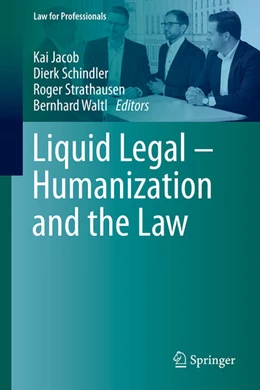 Abbildung von Jacob / Schindler | Liquid Legal - Humanization and the Law | 1. Auflage | 2022 | beck-shop.de