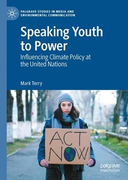 Abbildung von Terry | Speaking Youth to Power | 1. Auflage | 2023 | beck-shop.de