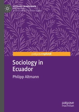 Abbildung von Altmann | Sociology in Ecuador | 1. Auflage | 2022 | beck-shop.de