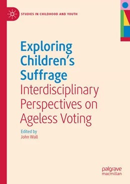 Abbildung von Wall | Exploring Children's Suffrage | 1. Auflage | 2023 | beck-shop.de