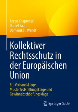 Abbildung von Chaprehari / Saam | Kollektiver Rechtsschutz in der Europäischen Union | 1. Auflage | 2023 | beck-shop.de