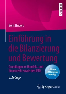 Abbildung von Hubert | Einführung in die Bilanzierung und Bewertung | 4. Auflage | 2024 | beck-shop.de