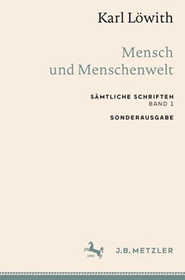 Abbildung von Löwith | Karl Löwith: Mensch und Menschenwelt | 1. Auflage | 2022 | beck-shop.de