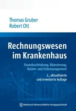 Abbildung von Gruber / Ott | Rechnungswesen im Krankenhaus | 2. Auflage | 2022 | beck-shop.de