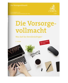 Abbildung von Die Vorsorgevollmacht | 6. Auflage | 2023 | beck-shop.de