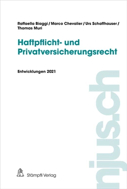 Abbildung von Biaggi / Chevalier | Haftpflicht- und Privatversicherungsrecht | 1. Auflage | 2022 | beck-shop.de