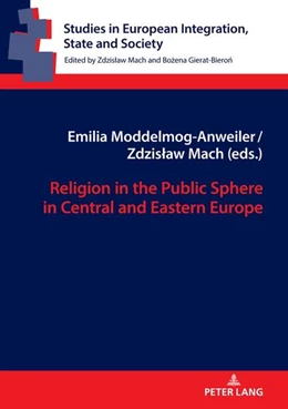Abbildung von Mach / Moddelmog-Anweiler | Religion in the Public Sphere in Central and Eastern Europe | 1. Auflage | 2022 | beck-shop.de