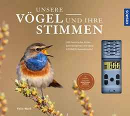 Abbildung von Weiß | Unsere Vögel und ihre Stimmen | 1. Auflage | 2022 | beck-shop.de