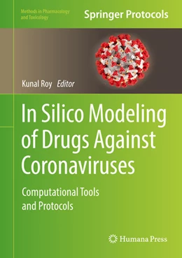 Abbildung von Roy | In Silico Modeling of Drugs Against Coronaviruses | 1. Auflage | 2021 | beck-shop.de