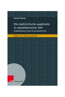 Abbildung von Fercho | Die stadtrömische supplicatio in republikanischer Zeit | 1. Auflage | 2022 | beck-shop.de