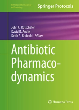 Abbildung von Rotschafer / Andes | Antibiotic Pharmacodynamics | 1. Auflage | 2016 | beck-shop.de