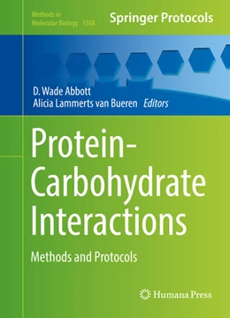 Abbildung von Abbott / Lammerts Van Bueren | Protein-Carbohydrate Interactions | 1. Auflage | 2017 | beck-shop.de