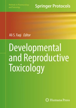 Abbildung von Faqi | Developmental and Reproductive Toxicology | 1. Auflage | 2017 | beck-shop.de