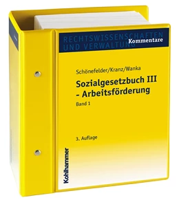 Abbildung von Schönefelder / Kranz | Sozialgesetzbuch III – Arbeitsförderung | 1. Auflage | 2021 | beck-shop.de