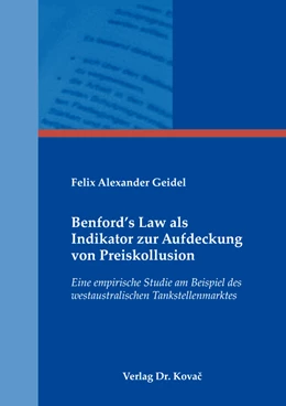 Abbildung von Geidel | Benford’s Law als Indikator zur Aufdeckung von Preiskollusion | 1. Auflage | 2022 | 560 | beck-shop.de