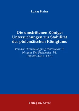Abbildung von Kainz | Die umstrittenen Könige: Untersuchungen zur Stabilität des ptolemäischen Königtums | 1. Auflage | 2022 | 46 | beck-shop.de