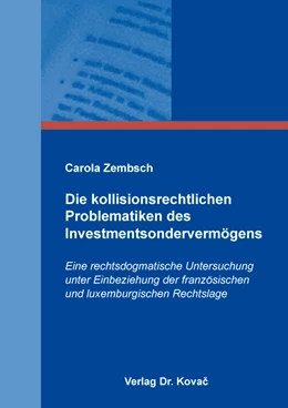 Abbildung von Zembsch | Die kollisionsrechtlichen Problematiken des Investmentsondervermögens | 1. Auflage | 2022 | 36 | beck-shop.de