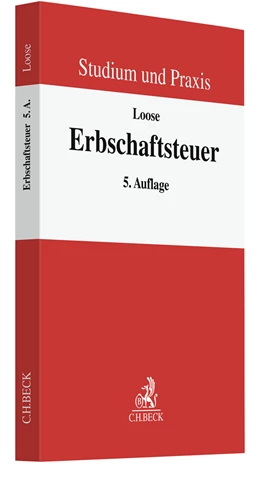 Abbildung von Loose | Erbschaftsteuer | 5. Auflage | 2022 | beck-shop.de