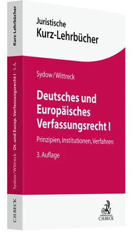 Abbildung von Sydow / Wittreck | Deutsches und Europäisches Verfassungsrecht I | 3. Auflage | 2022 | beck-shop.de