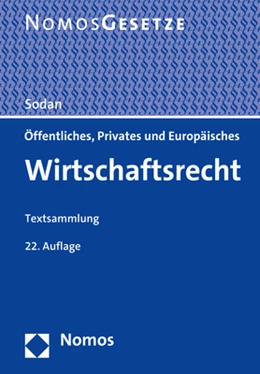 Abbildung von Sodan | Öffentliches, Privates und Europäisches Wirtschaftsrecht | 22. Auflage | 2022 | beck-shop.de