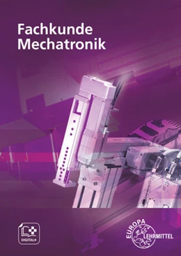 Abbildung von Hebel / Heim | Fachkunde Mechatronik | 7. Auflage | 2022 | beck-shop.de