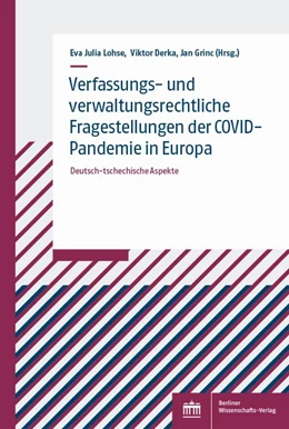 Abbildung von Lohse / Derka | Verfassungs- und verwaltungsrechtliche Fragestellungen der COVID-Pandemie in Europa | 1. Auflage | 2022 | beck-shop.de