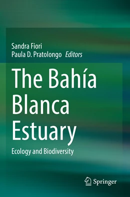 Abbildung von Fiori / Pratolongo | The Bahía Blanca Estuary | 1. Auflage | 2022 | beck-shop.de