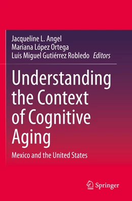 Abbildung von Angel / López Ortega | Understanding the Context of Cognitive Aging | 1. Auflage | 2022 | beck-shop.de