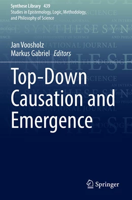 Abbildung von Voosholz / Gabriel | Top-Down Causation and Emergence | 1. Auflage | 2022 | 439 | beck-shop.de