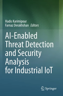 Abbildung von Karimipour / Derakhshan | AI-Enabled Threat Detection and Security Analysis for Industrial IoT | 1. Auflage | 2022 | beck-shop.de