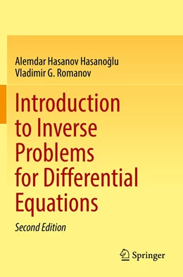 Abbildung von Hasanov Hasanoglu / Romanov | Introduction to Inverse Problems for Differential Equations | 2. Auflage | 2022 | beck-shop.de