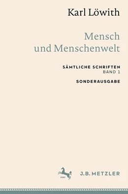 Abbildung von Löwith | Karl Löwith: Mensch und Menschenwelt | 1. Auflage | 2022 | beck-shop.de
