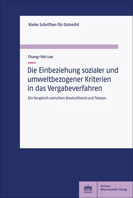 Abbildung von Lee | Die Einbeziehung sozialer und umweltbezogener Kriterien in das Vergabeverfahren | 1. Auflage | 2022 | 13 | beck-shop.de