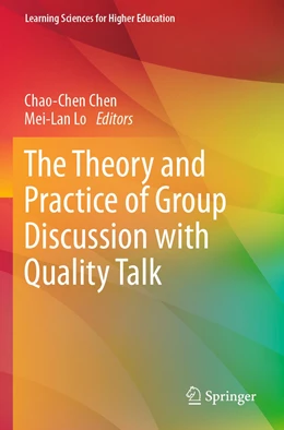 Abbildung von Chen / Lo | The Theory and Practice of Group Discussion with Quality Talk | 1. Auflage | 2022 | beck-shop.de