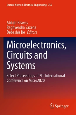 Abbildung von Biswas / Saxena | Microelectronics, Circuits and Systems | 1. Auflage | 2022 | 755 | beck-shop.de