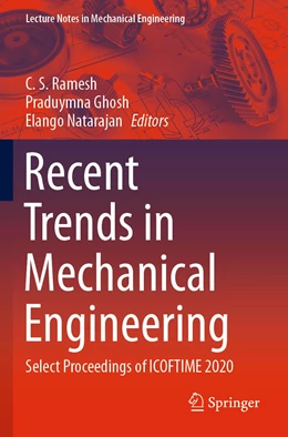 Abbildung von Ramesh / Ghosh | Recent Trends in Mechanical Engineering  | 1. Auflage | 2022 | beck-shop.de