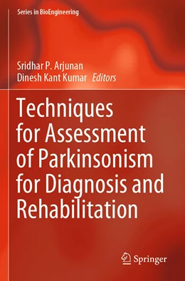 Abbildung von Arjunan / Kumar | Techniques for Assessment of Parkinsonism for Diagnosis and Rehabilitation | 1. Auflage | 2022 | beck-shop.de