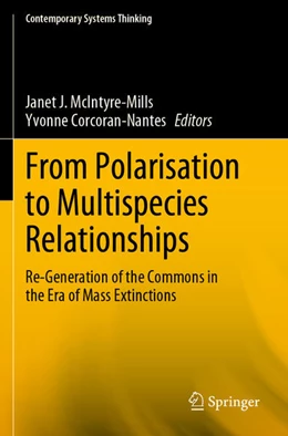 Abbildung von McIntyre-Mills / Corcoran-Nantes | From Polarisation to Multispecies Relationships | 1. Auflage | 2022 | beck-shop.de