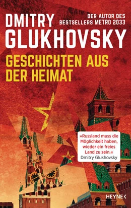 Abbildung von Glukhovsky | Geschichten aus der Heimat | 1. Auflage | 2022 | beck-shop.de
