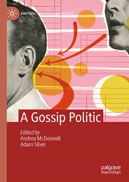 Abbildung von Mcdonnell / Silver | A Gossip Politic | 1. Auflage | 2023 | beck-shop.de